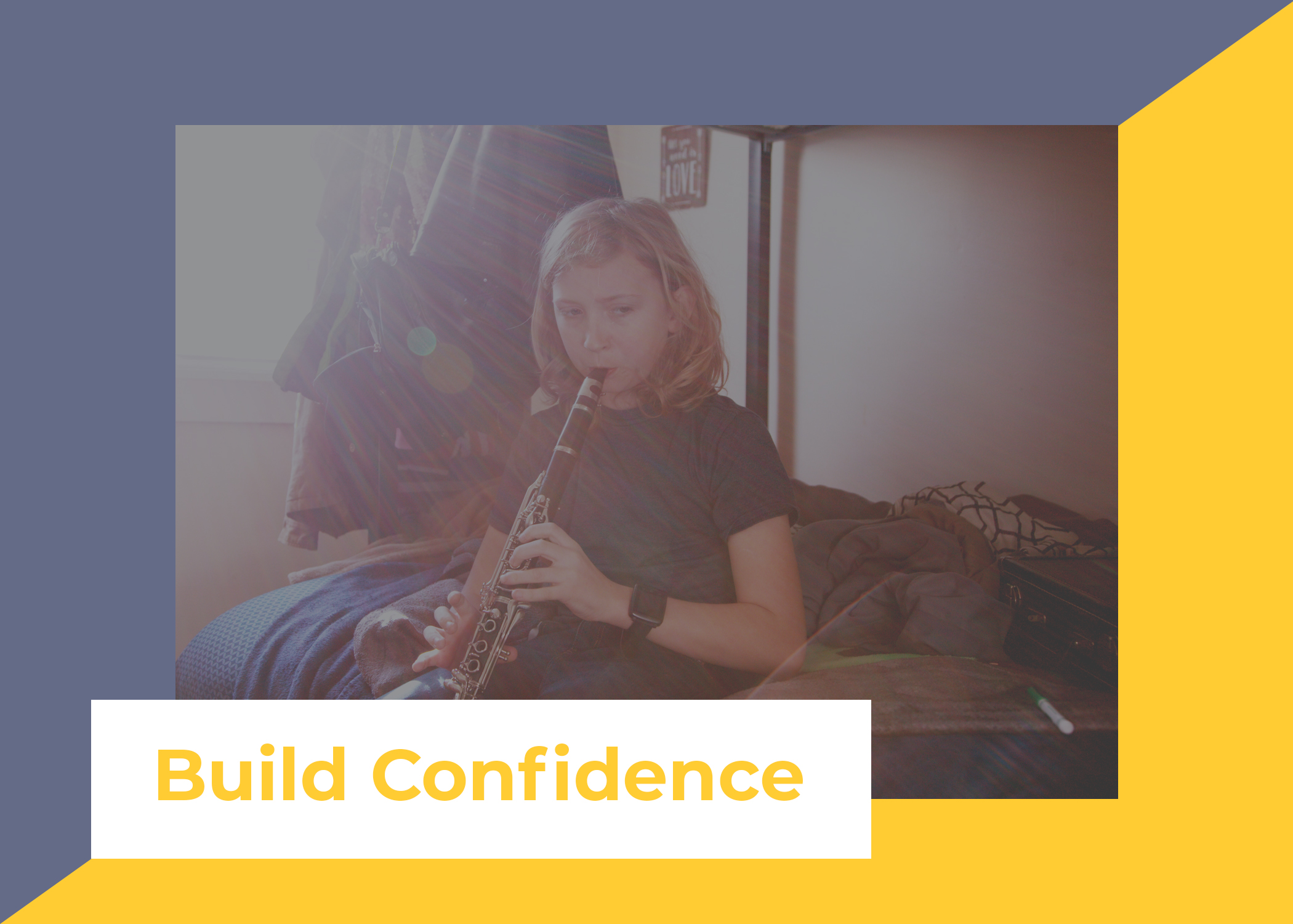 Build Confidence